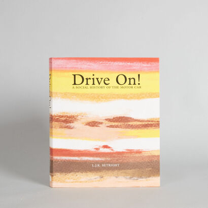 SETRIGHT Drive On - A Social History of the Motor Car