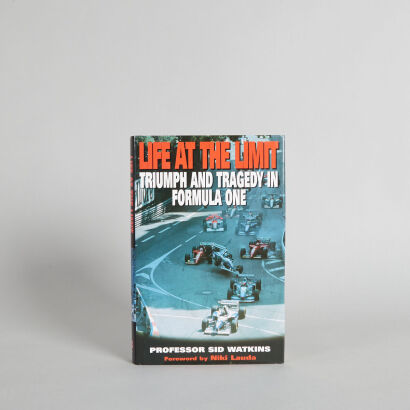 WATKINS Life at the Limit: Triumph and Tragedy in Formula One