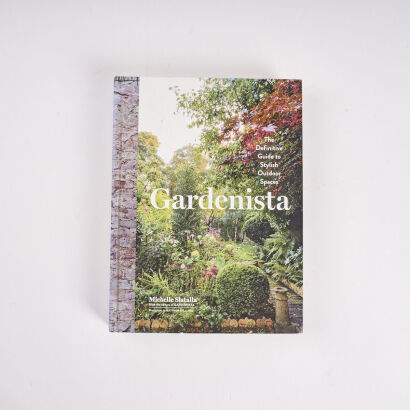 Gardenista By Michelle Slatalla