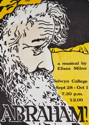 SELWYN COLLEGE Abraham! a Musical by Elissa Milne