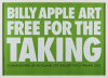 BILLY APPLE Free for the Taking - 2