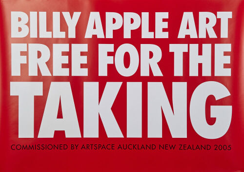 BILLY APPLE Free for the Taking