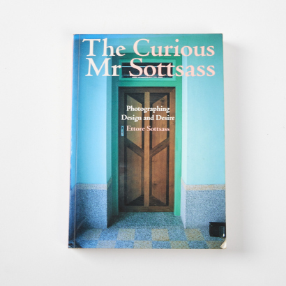 The Curious Mr Sottsass by Ettore Sottsass