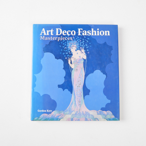 Art Deco Fashion Masterpieces by Gordon Kerr