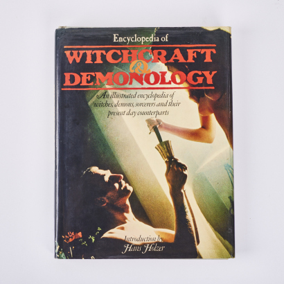 Encyclopedia of Witchcraft and Demonology Edited by Hans Holzer