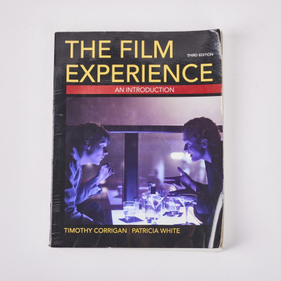 The Film Experience by Timothy Corrigan and Patricia White