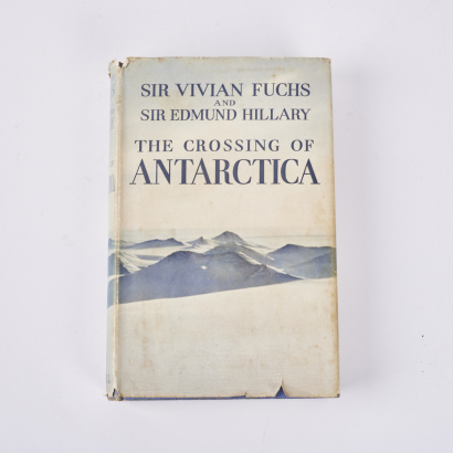 The Crossing Of Antarctica By Sir Vivian Fuchs And Sir Edmund Hillary
