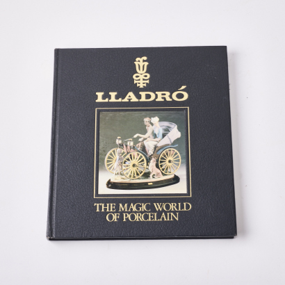 Lladro The Magic Of Porcelain