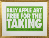 BILLY APPLE Free For The Taking - 2