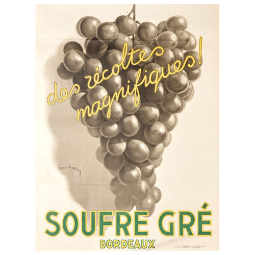 Léon Dupin - Soufre Gré Bordeaux, Des Récoltes Magnifiques