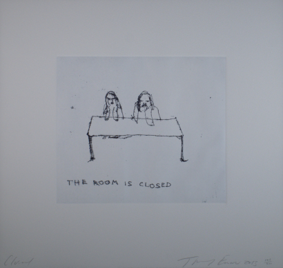 TRACEY EMIN The Room is Closed