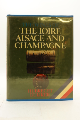 (1) Wines of the Loire, Alsace and Champagne by Hubrecht Duijker