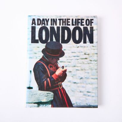 A Day In The Life Of London by J.M. Mc Gregor