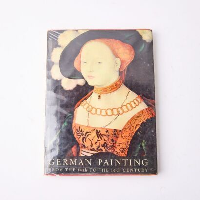 German Painting: From the 14th to the 16th Century