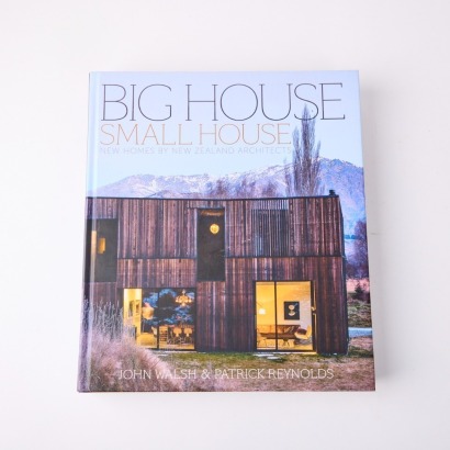 Big House Small House: New Homes by New Zealand Architects