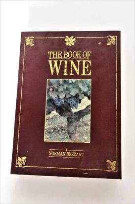 (1) The Book of Wine by Norman Bezzant