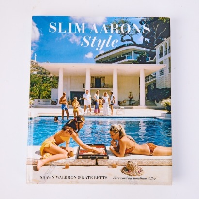 SIim Aarons Style by Shawn Waldron and Kate Betts
