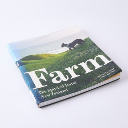 Farm: The Sprit of Rural New Zealand by Vaughan Yarwood and Arno Gasteiger