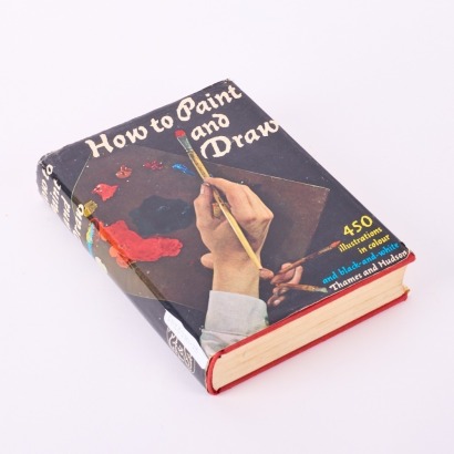 How to Paint and Draw by Bodo W. Jaxtheimer